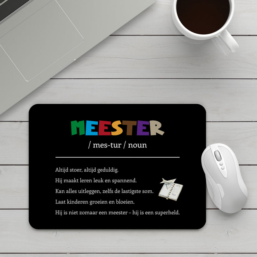 Zwarte muismat voor meester met tekst en illustratie